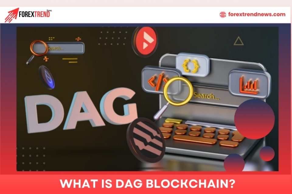 What is DAG Blockchain?